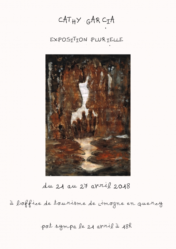 Exposition plurielle - Limogne en Quercy - 21 au 27 avril 2018
